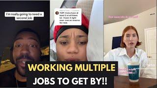 Surviving the Grind: People Juggling Multiple Jobs Today | Tiktok Rants