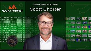 Adventures in AI with Scott Charter • Nomad Futurist Podcast 