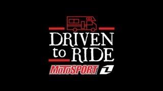 Driven to Ride: Episode 5