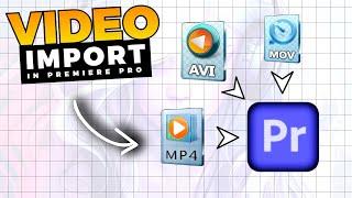 How To IMPORT VIDEOS In Premiere Pro