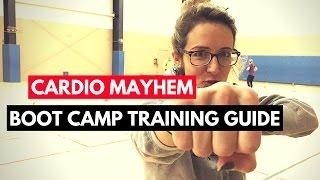 "Cardio Mayhem" Workout - Boot Camp Training Ideas