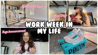 WORK WEEK IN MY LIFE | Apartment Tours, Going To The Office + EXCITING Announcement