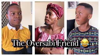 IAMDIKEH - THAT OVERSABI FRIEND 