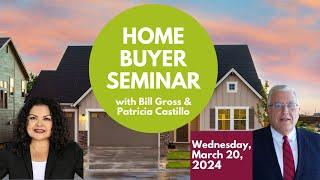 Home Buyer Seminar | March 20, 2024