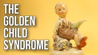 The Golden Child Syndrome