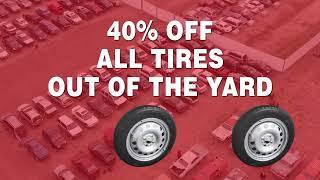 Tire Sale at iPull-uPull Auto Parts!