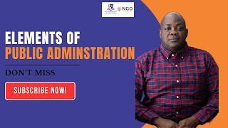 Introduction to the Elements of Public Administration | Lecture by Dr. Orlando Odejide - TCBT