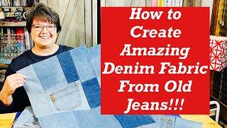 How to Create Amazing Denim Fabric from Old Jeans!!