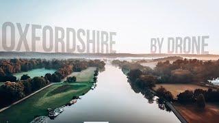 Oxfordshire by Drone || 4K