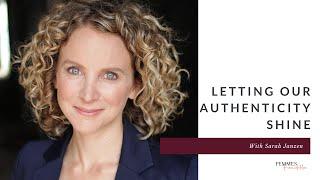 Letting Our Authenticity Shine with Sarah Janzen