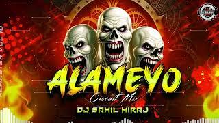 ALAMEYO TRANCE | ALAMEYO CIRCUIT MIX | REMASTER VL 10 | DJ SAHIL MIRAJ