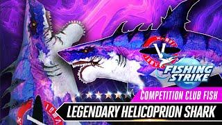 COMPETITION ANCIENT LEGENDARY HELICOPRION SHARK CATCH - LEGENDARY MONSTER SHARK【釣魚大亨 Fishing Strike】