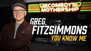 Greg Fitzsimmons | You Know Me (Full Stand Up Comedy Special)