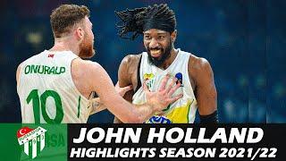 John HOLLAND • Highlights Season 2021/2022 • Frutti Extra Bursaspor