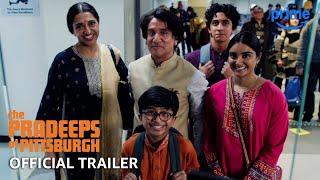 The Pradeeps of Pittsburgh - Official Trailer | Prime Video