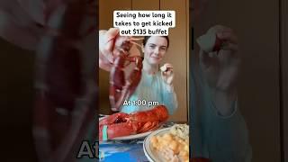 I got kicked out $135 seafood buffet