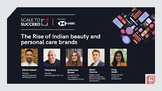 Scale to Succeed | The Rise of Indian beauty and personal care brands