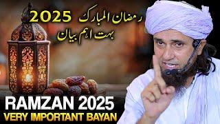 Ramzan 2025 Very Important Bayan | Must Watch | Ramzan Bayan | Mufti Tariq Masood