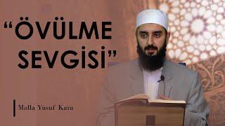 Övülme Sevgisi   | Molla Yusuf Kara