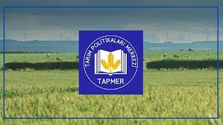 TAPMER TARIM POLİTİKALARI MERKEZİ