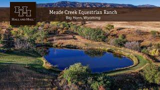 Wyoming Ranch For Sale - Meade Creek Equestrian Ranch