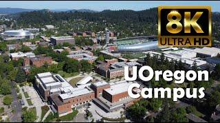 University of Oregon | UO | 8K Campus Drone Tour