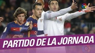 Partido de la Jornada: FC Barcelona vs Sevilla FC