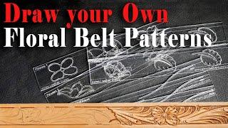 Easiest Way to Draw your own Floral Belt Patterns