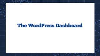 Getting to Know the WordPress Dashboard