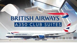 British Airways A350 Club Suites - Toronto to Heathrow