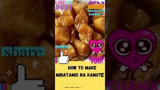 HOW TO MAKE  MINATAMIS NA KAMOTE  IN 4 EASY STEPS #shorts