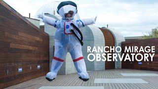 Stargaze at the Rancho Mirage Observatory | Chill Chaser
