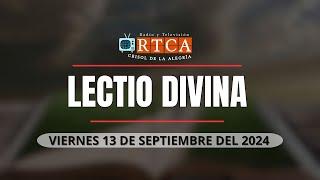 Oración del día, (Lectio Divina) Viernes 13 de Septiembre del 2024 Producción RV-Crisol