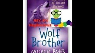 Wolf Brother By Michelle Paver Review