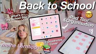 BACK TO SCHOOL iPad Organisation + Good Notes Cover!! meine LERNTIPPS & School Bag Tour