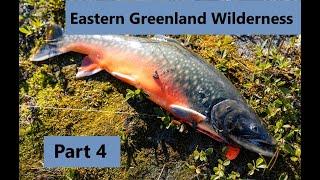 Eastern Greenland Wilderness Trek Part 4