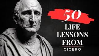 Cicero's Quotes: 50 Famous Quotes on Success of Life