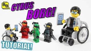 HOW TO BUILD CYRUS BORG!! LEGO NINJAGO MINIFIGURE CREATION!