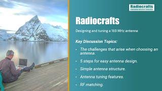 Designing and Tuning a 169 MHz Antenna