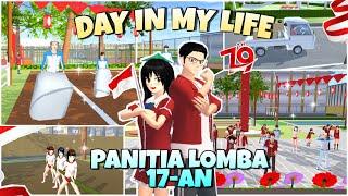 DAY IN MY LIFE PANITIA LOMBA 17-AN || SAKURA SCHOOL SIMULATOR