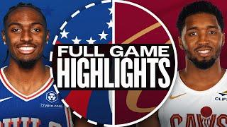 76ERS at CAVALIERS | FULL GAME HIGHLIGHTS | December 21, 2024