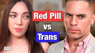 Debate: Red Pill vs Trans