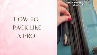 How to Pack Like a Pro