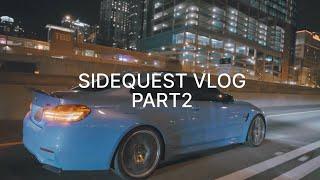 SIDEQUEST VLOG PT2