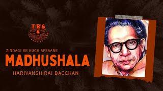 Madhushaala  |  Harivansh Rai Bachchan  |  Zindagi Ke Kuch Afsaane - Episode 3  |  The Bardies Show