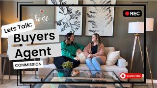 Buyers Agent Commissions: Insights with Rachel Merks & Kelly Staubs