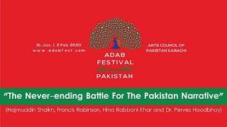 The Never-ending Battle For The Pakistan Narrative | Adab Festival 2020