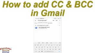 How to Add CC in Gmail ! How to Use BCC in Gmail