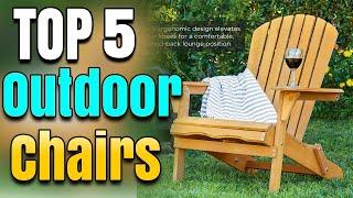 Best Outdoor Chairs For Fire Pit