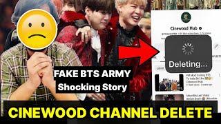 Cinewood BTS Channel Deleted  By @TodaysNews6 |  My Channel Full Shocking Story ️